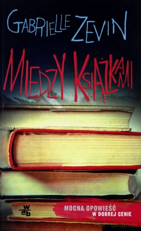 Między książkami (pocket) - Gabrielle Zevin [KSIĄŻKA]