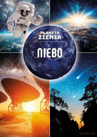 Niebo. Planeta Ziemia - Przemysław Rudź [KSIĄŻKA]