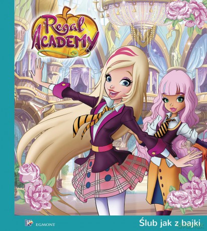 Regal academy ślub jak z bajki - Adrianna Zabrzewska [KSIĄŻKA]