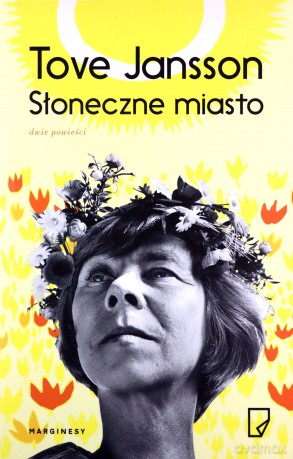 Słoneczne miasto - Tove Jansson [KSIĄŻKA]
