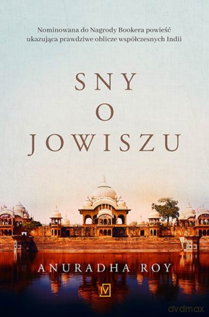 Sny o Jowiszu - Anuradha Roy [KSIĄŻKA]
