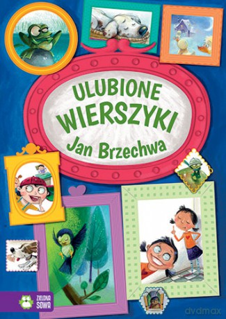 Ulubione wierszyki - Jan Brzechwa [KSIĄŻKA]