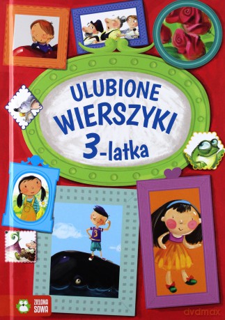 Ulubione wierszyki 3-latka [KSIĄŻKA]
