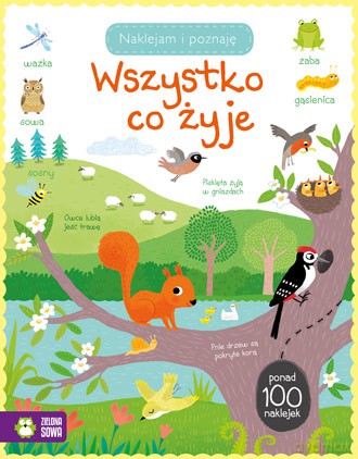 Wszystko co żyje. Naklejam i poznaję [KSIĄŻKA]