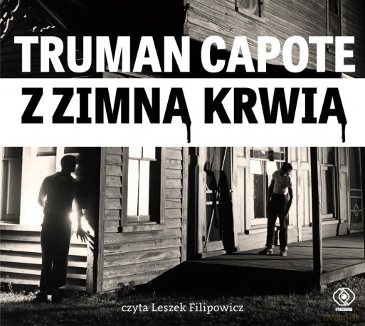 Z zimną krwią - Truman Capote [AUDIOBOOK]