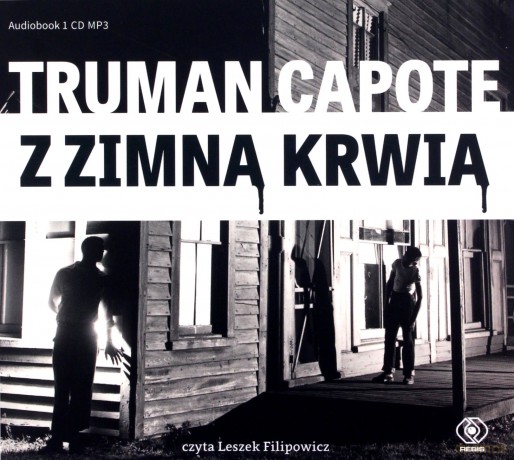 Z zimną krwią - Truman Capote [AUDIOBOOK]