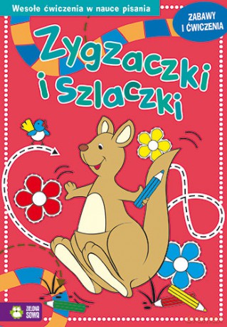 Zabawy i ćwiczenia czerwone zygzaczki i szlaczki [KSIĄŻKA]