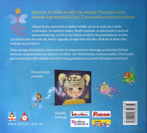 Zuzia na tropie dobrych wróżek. Zuzia i Dobre Wróżki - Anna Potyra [KSIĄŻKA]