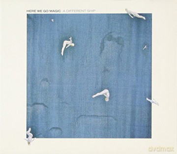 Here We Go Magic: A Different Ship [CD]