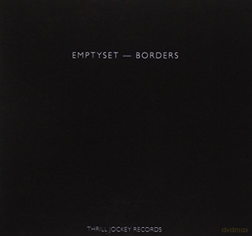 Emptyset: Borders [CD]