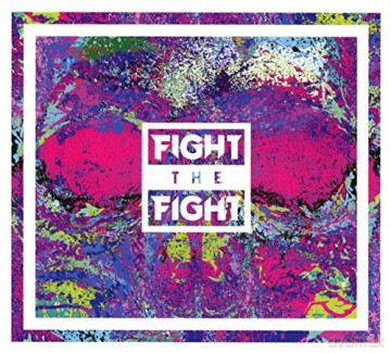 Fight The Fight: Fight The Fight [CD]