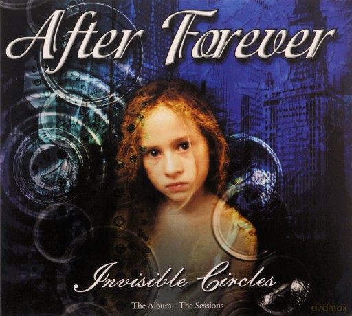 After Forever: Invisible Circles Exordium The Album The Sessions [3CD]