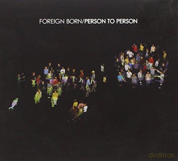 Foreign Born: Person To Person [CD]