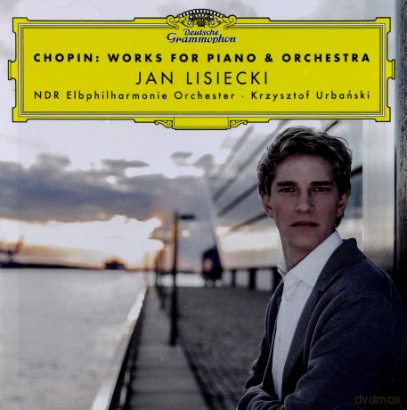 Jan Lisiecki: Chopin Works For Piano And Orchestra [CD]