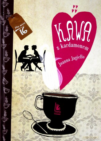 Kawa z kardamonem - Joanna Jagiełło [KSIĄŻKA]