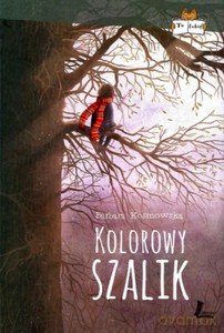 Kolorowy szalik - Barbara Kosmowska [KSIĄŻKA]