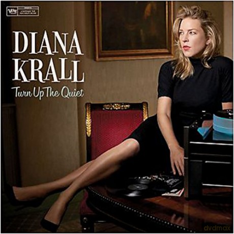 Diana Krall: Turn Up The Quiet [CD]