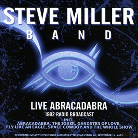 Steve Miller Band: Live Abracadabra [2CD]