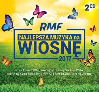 RMF FM Najlepsza muzyka na Wiosnę 2017 [2CD]