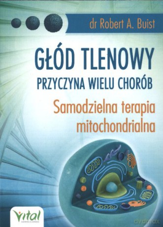 Głód tlenowy - Robert A. Buist [KSIĄŻKA]