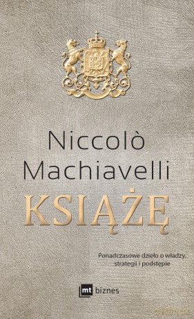 Książę - Niccolo Machiavelli [KSIĄŻKA]