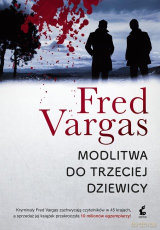 Modlitwa do trzeciej dziewicy - Fred Vargas [KSIĄŻKA]