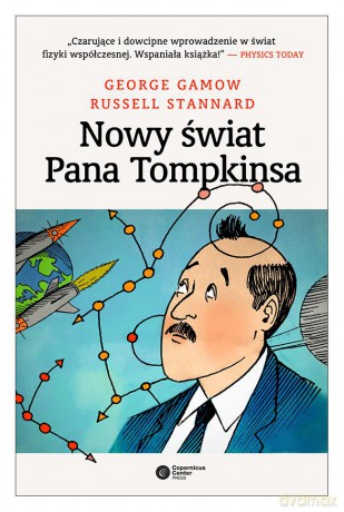Nowy świat pana Tompkinsa - George Gamov [KSIĄŻKA]