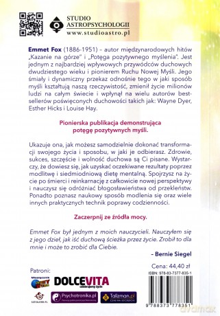 Pomyśl a będzie ci dane. Kultowe przesłania twórcy potęgi pozytywnego myślenia - Emmet Fox [KSIĄŻKA]