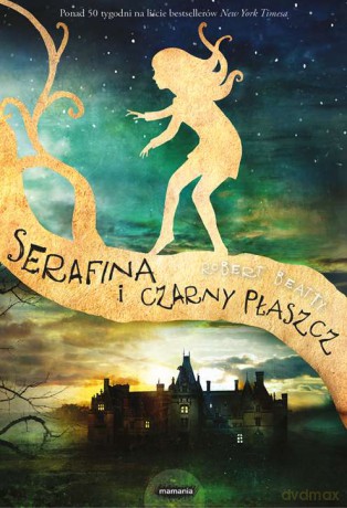 Serafina i czarny płaszcz - Robert Beatty [KSIĄŻKA]