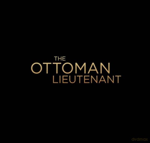 The Ottoman Lieutenant soundtrack [CD]