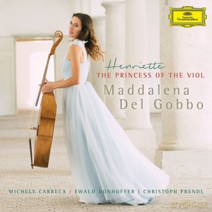 Maddalena Del Gobbo: Henriette The Princess Of The Viol [CD]