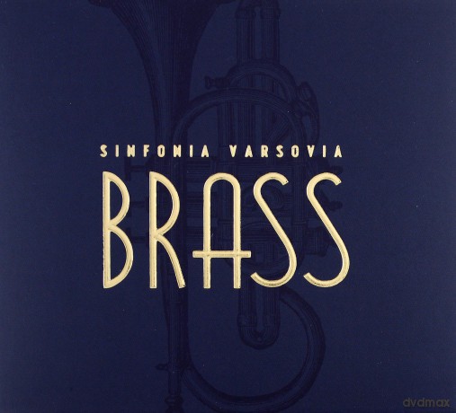 Sinfonia Varsovia Brass [CD]