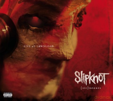 Slipknot: (Sic)Nesses [2DVD]