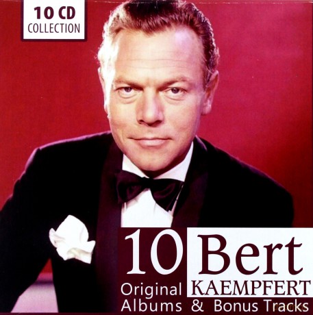 Bert Kaempfert: 10 Original Albums - Milestones Of A Legend [10CD]