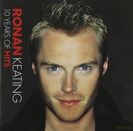 Ronan Keating: 10 Years Of Hits [CD]