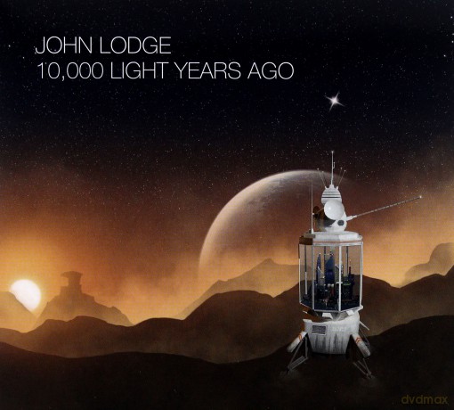 John Lodge: 10,000 Light Years Ago [CD]+[DVD]