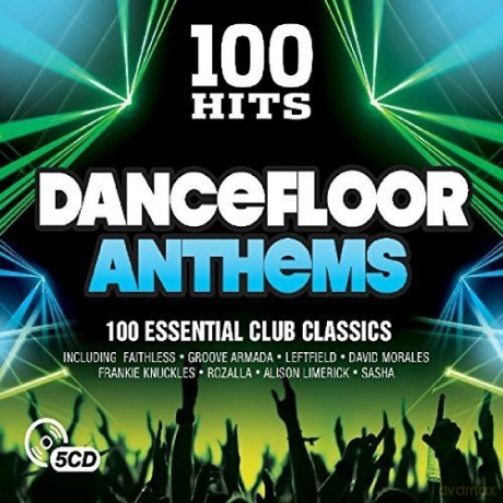 100 Hits - Dancefloor Anthems [5CD]