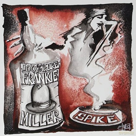 Spike: 100 Percent Pure Frankie Mille [Winyl]