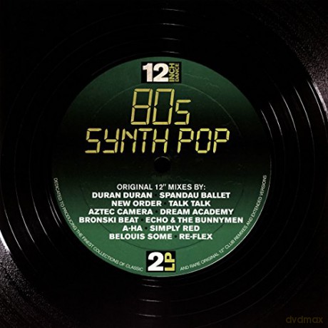 12 Inch Dance: 80s Synthpop [2xWinyl]