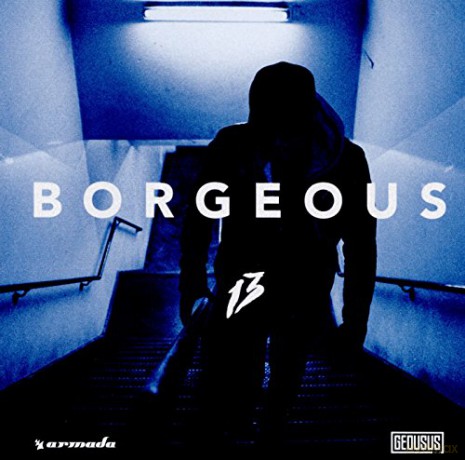Borgeous: 13 [CD]