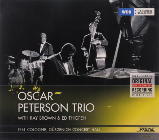 Oscar Peterson Trio: 1960 Cologne, Gurzenich Concer [CD]