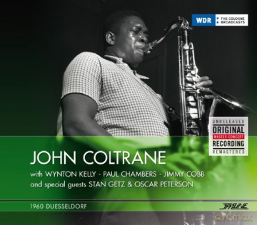 John Coltrane: 1960 Dusseldorf [CD]