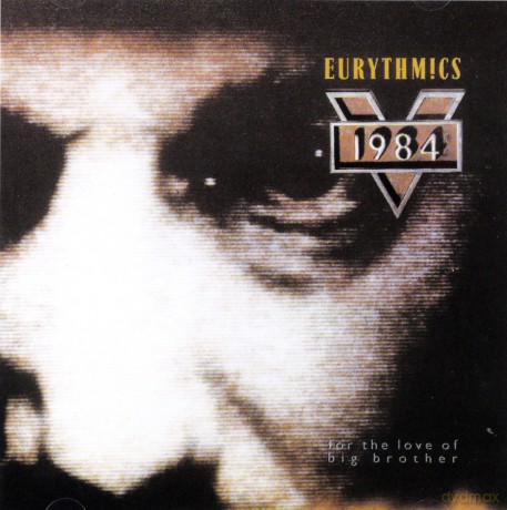 Eurythmics: 1984 (For Love Of Big Brother) [CD]