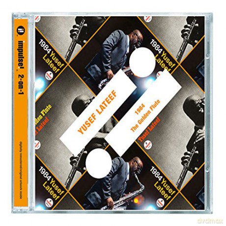 Yusef Lateef: 1984/The Golden Flute [CD]