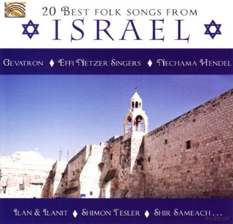 20 Best Folk Songs From Israel [CD]