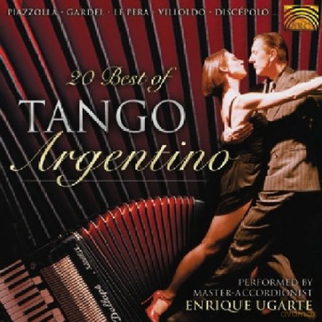Enrique Ugarte: 20 Best Of Tango Argentino [CD]