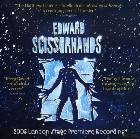 Edward Scissorhands: 2005 London Stage Premier.. [CD]