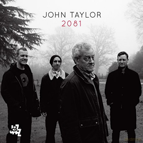 John Taylor: 2081 [CD]
