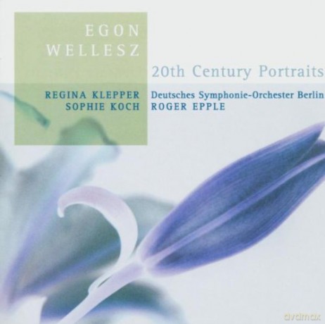 Egon Wellesz: 20Th Century Portraits [CD]