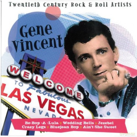 Gene Vincent: 20Th Century RockNRoll Artis [CD]